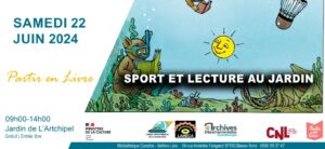 [PARTIR EN LIVRE 2024] Samedi 22 juin de 9h à 14h dans le jardin de l’Artchipel