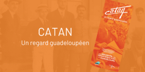 Catan, un regard guadeloupéen