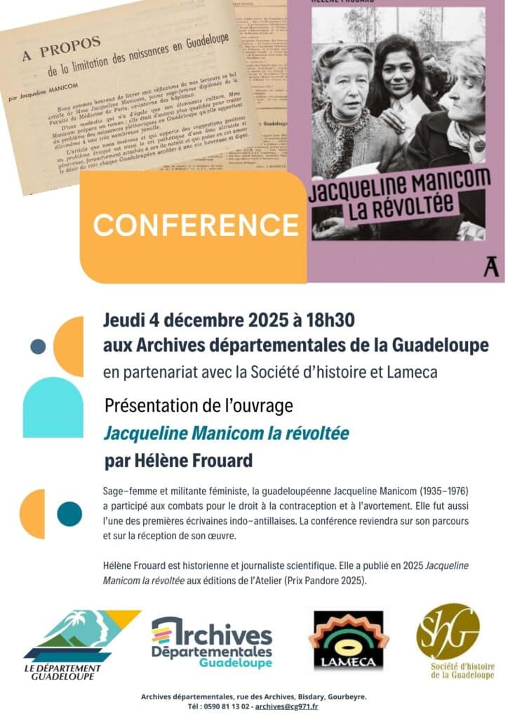 Conférence Jacqueline Manicom la révoltée» par Hélène Frouard aux archives départementales de la Guadeloupe