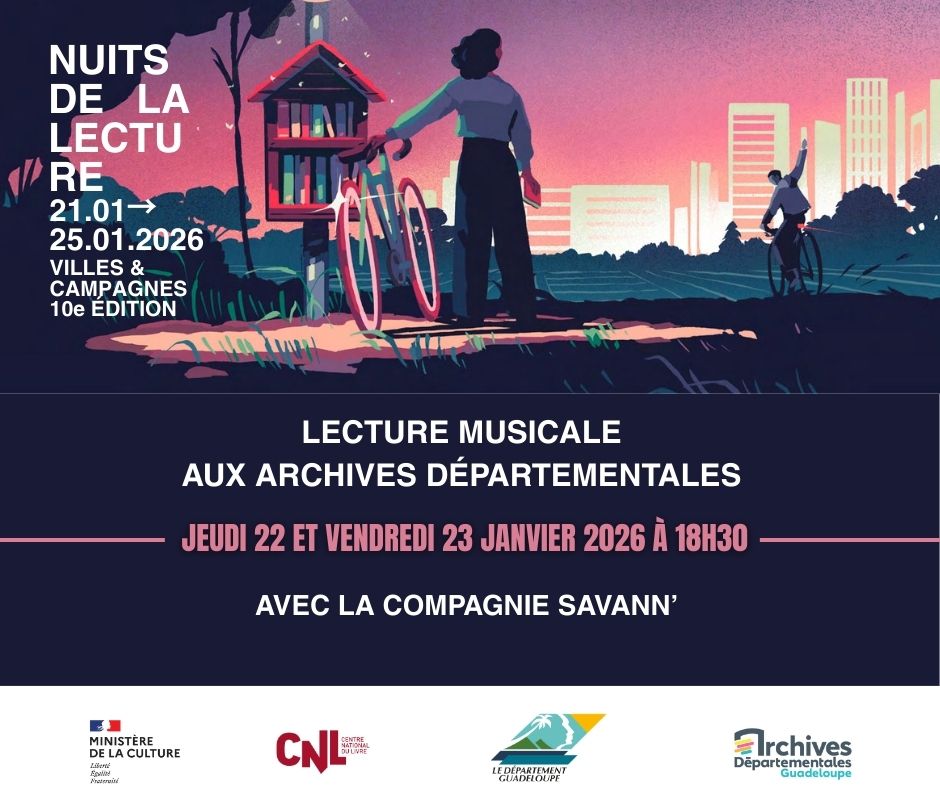 Lecture musicale aux Archives départementales de la Guadeloupe - nuits de la lecture 2026