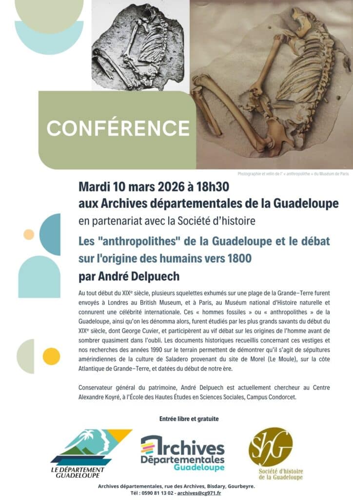 Conférence Les "anthropolithes" de la Guadeloupe et le débat sur l'origine des humains vers 1800, par André Delpuech