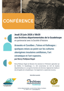 [CONFÉRENCE] Jeudi 25 juin 2026 à 18h30 aux Archives départementales de la Guadeloupe
