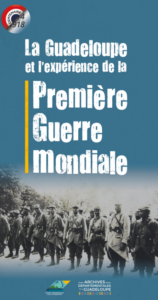 La Guadeloupe et l’expérience de la Première Guerre mondiale