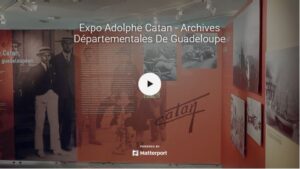 Visite virtuelle de l’exposition temporaire « Adolphe Catan, un regard guadeloupéen »