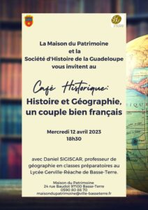 Prochain café historique de la Société d'histoire de la Guadeloupe
